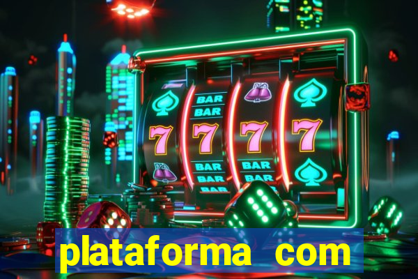 plataforma com conta demo fortune tiger