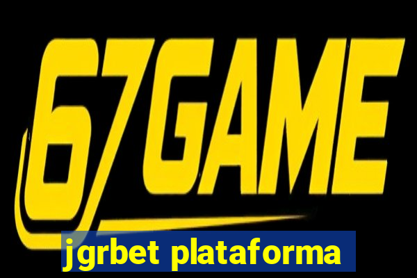 jgrbet plataforma