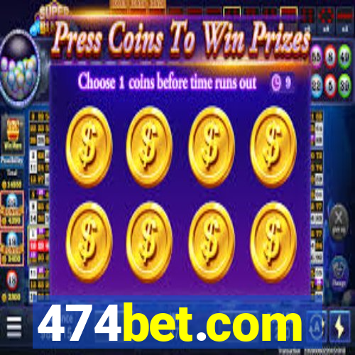 474bet.com