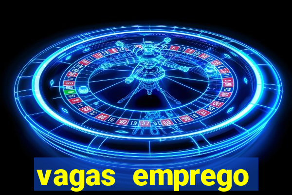 vagas emprego fazenda boa vista porto feliz