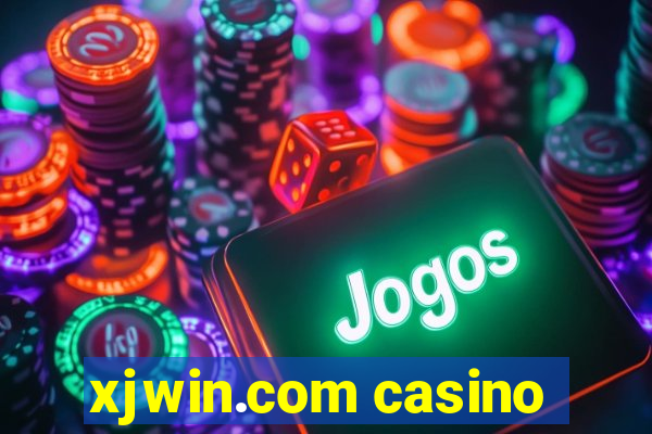 xjwin.com casino