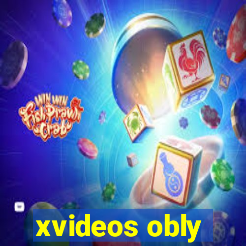 xvideos obly