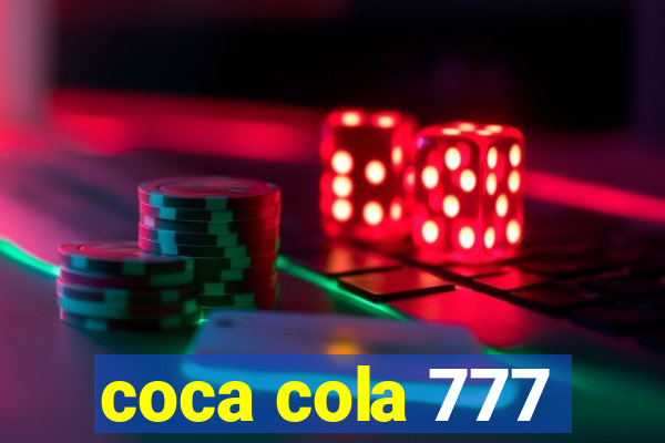 coca cola 777