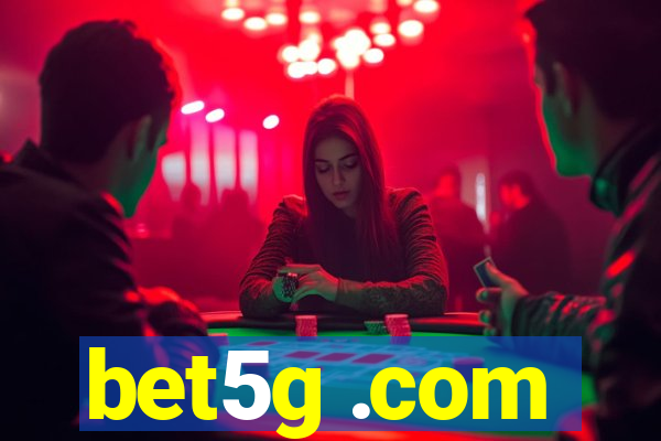 bet5g .com