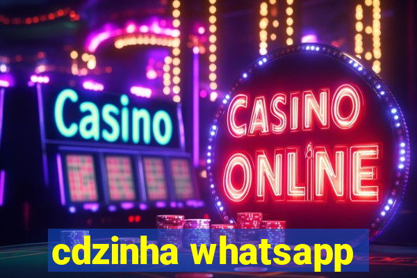 cdzinha whatsapp