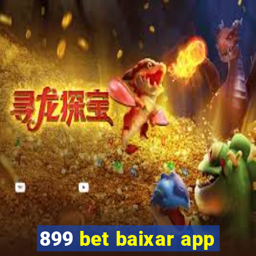 899 bet baixar app