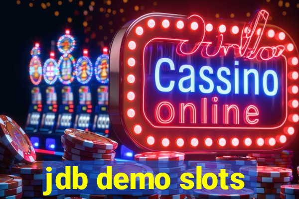 jdb demo slots