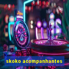 skoko acompanhantes