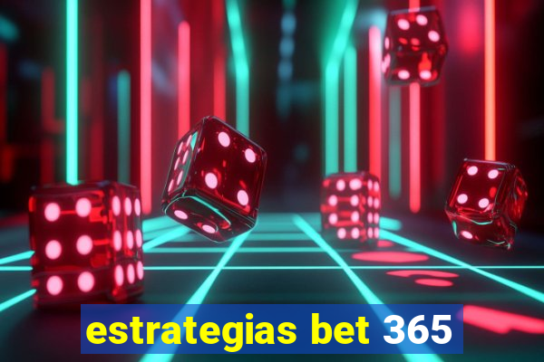 estrategias bet 365