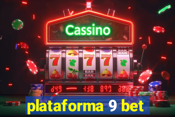 plataforma 9 bet