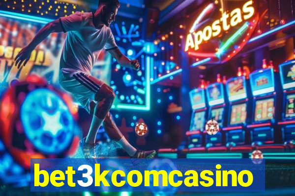 bet3kcomcasino