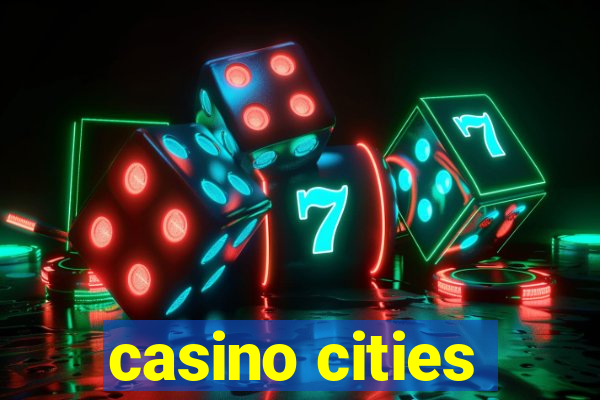 casino cities