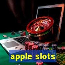 apple slots