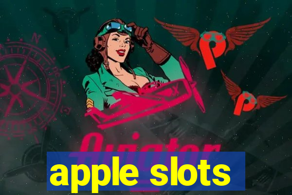 apple slots