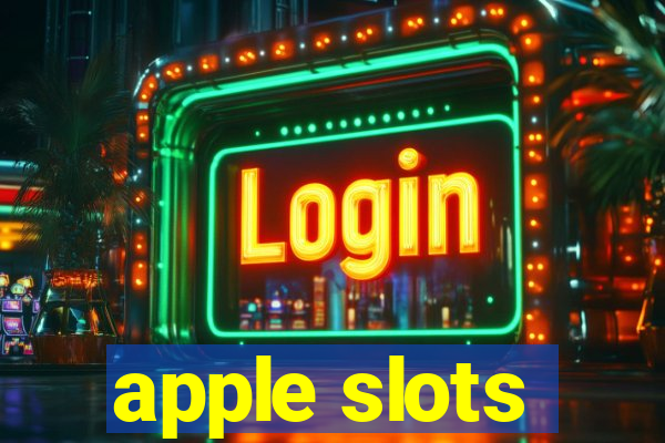 apple slots