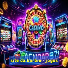 site da barbie - jogos