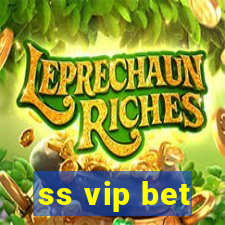 ss vip bet