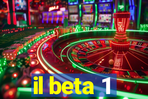 il beta 1