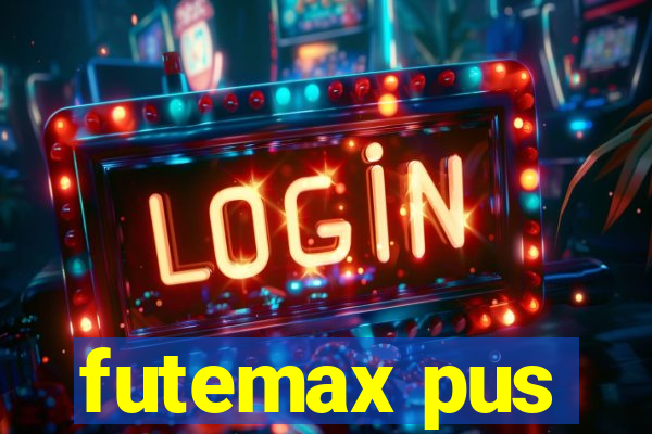 futemax pus