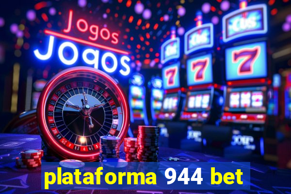 plataforma 944 bet