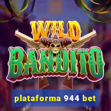 plataforma 944 bet