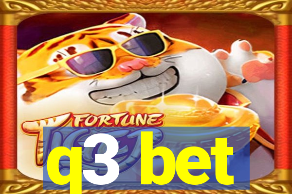 q3 bet