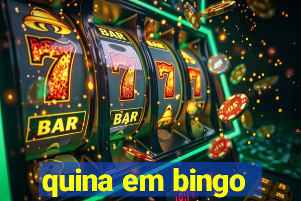 quina em bingo