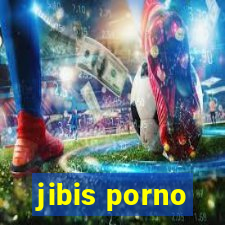 jibis porno