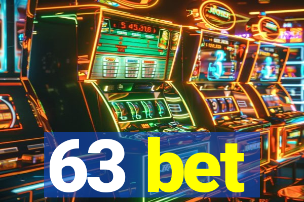 63 bet