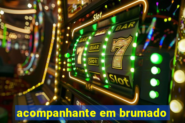 acompanhante em brumado