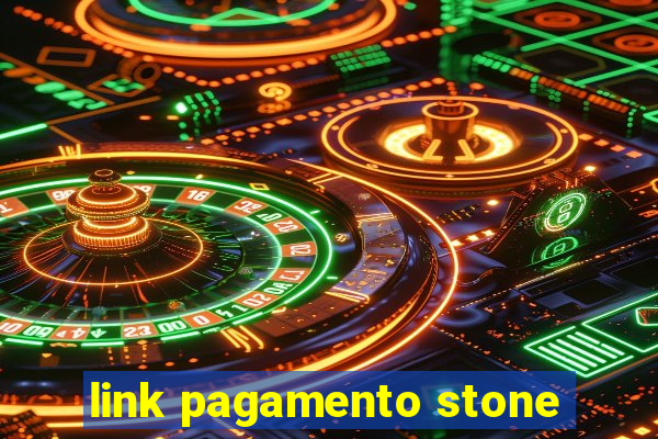 link pagamento stone