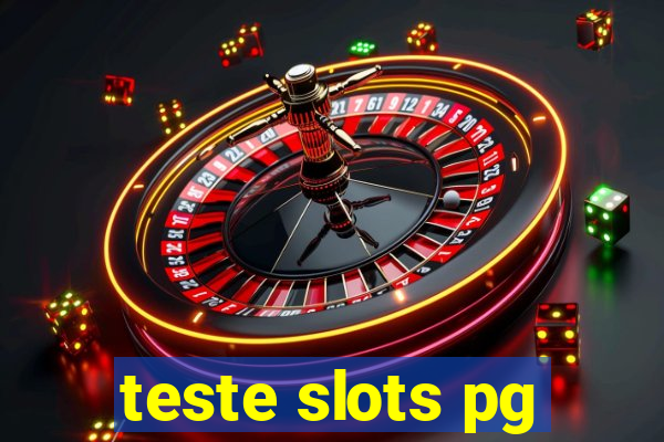 teste slots pg