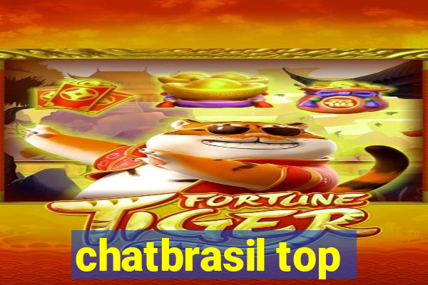 chatbrasil top