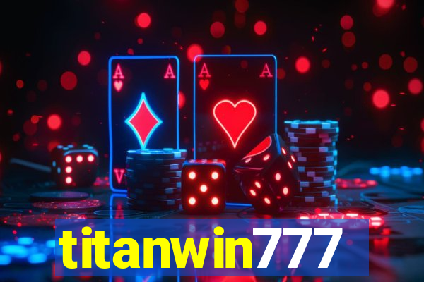 titanwin777