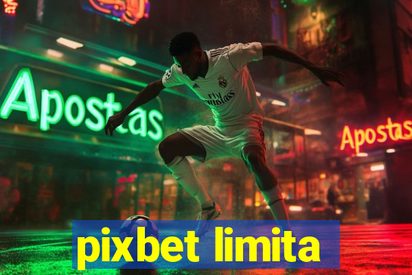 pixbet limita