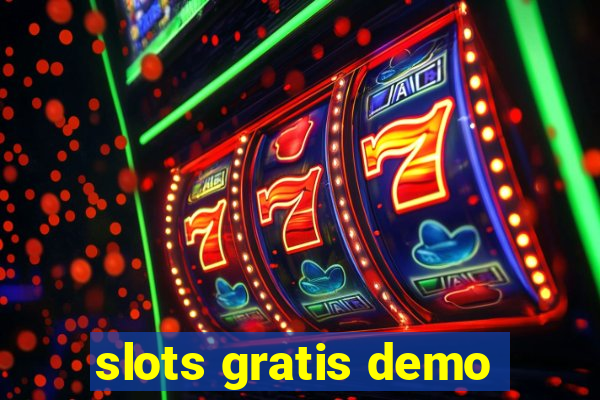 slots gratis demo