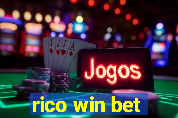 rico win bet