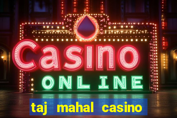 taj mahal casino new jersey