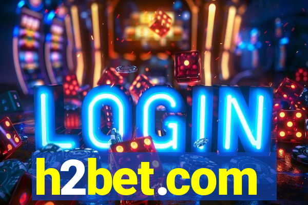 h2bet.com