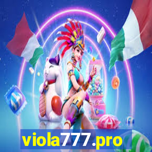 viola777.pro