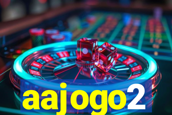 aajogo2