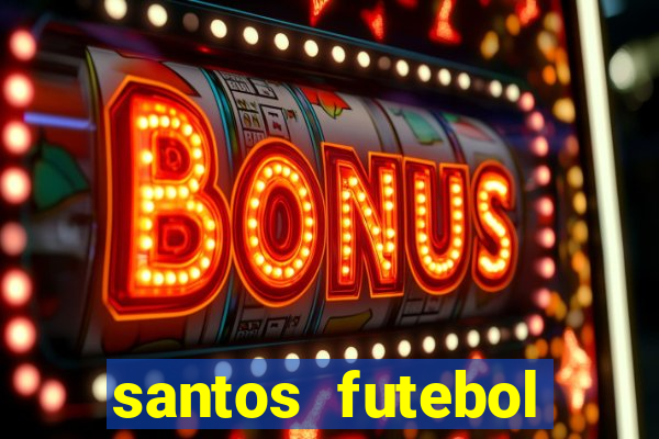 santos futebol clube futemax