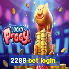 2288 bet login