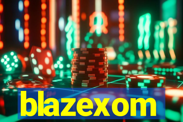 blazexom