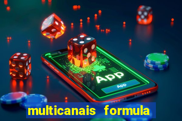 multicanais formula 1 ao vivo