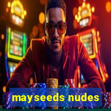 mayseeds nudes