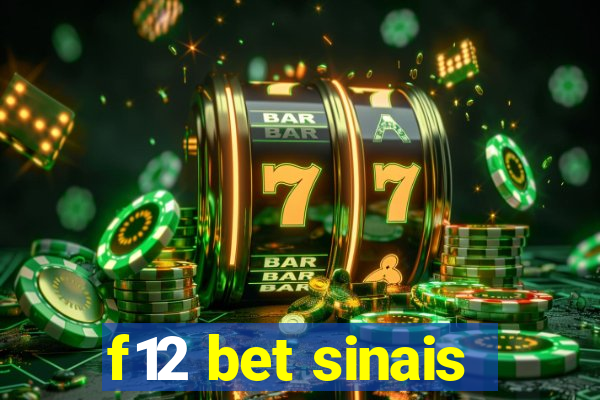 f12 bet sinais