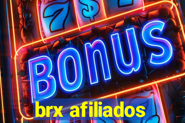 brx afiliados