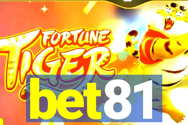 bet81