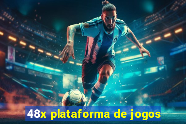 48x plataforma de jogos